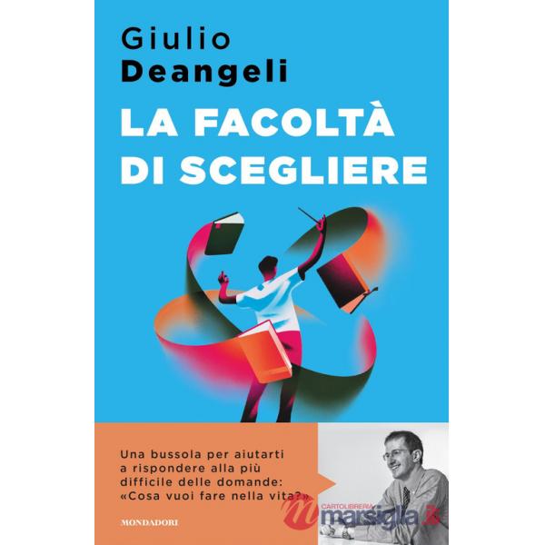 Facoltà di scegliere (La)