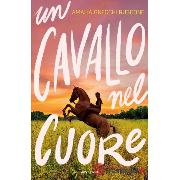 Cavallo nel cuore (Un)