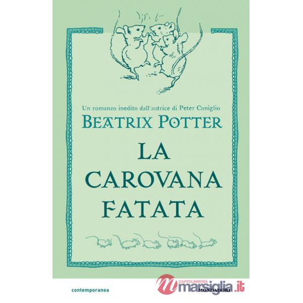 Carovana fatata (La)