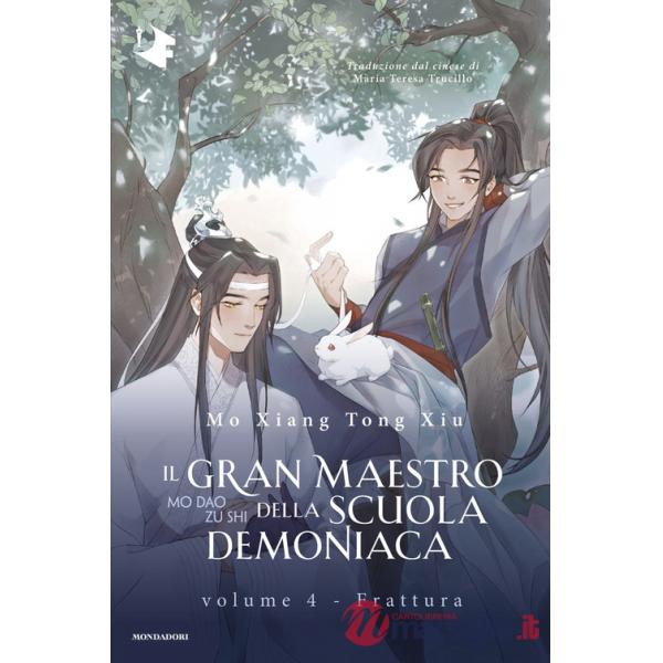 Frattura. Il gran maestro della scuola demoniaca. Vol. 4