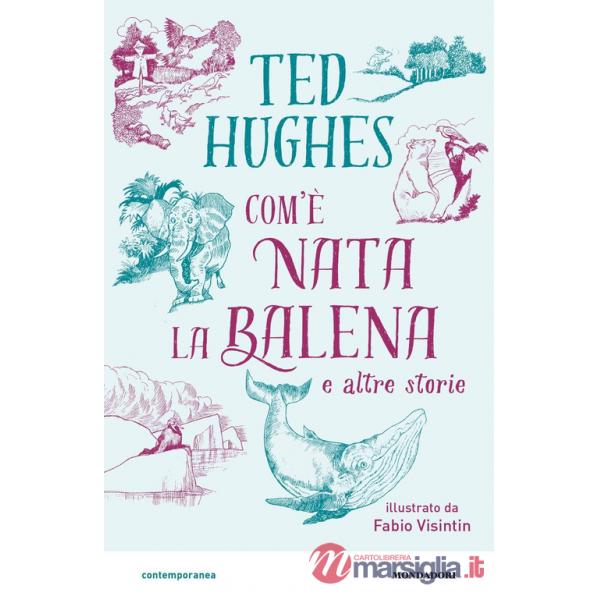 Com'è nata la balena e altre storie