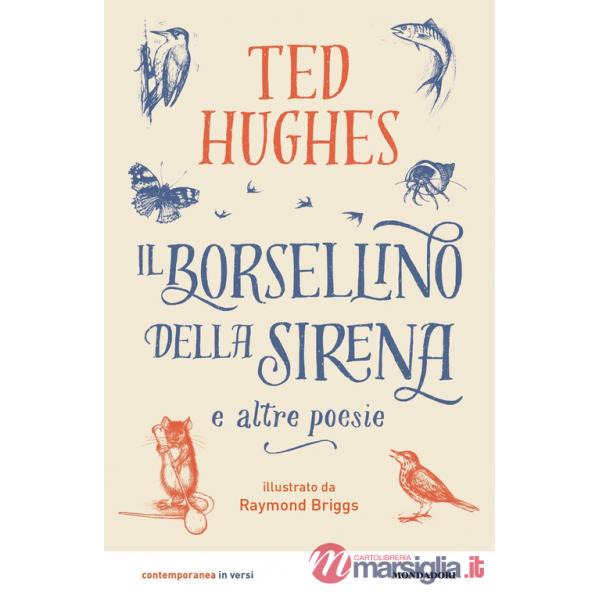 Borsellino della sirena e altre poesie (Il)