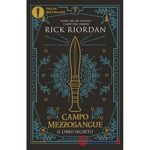 Campo Mezzosangue. Il libro segreto