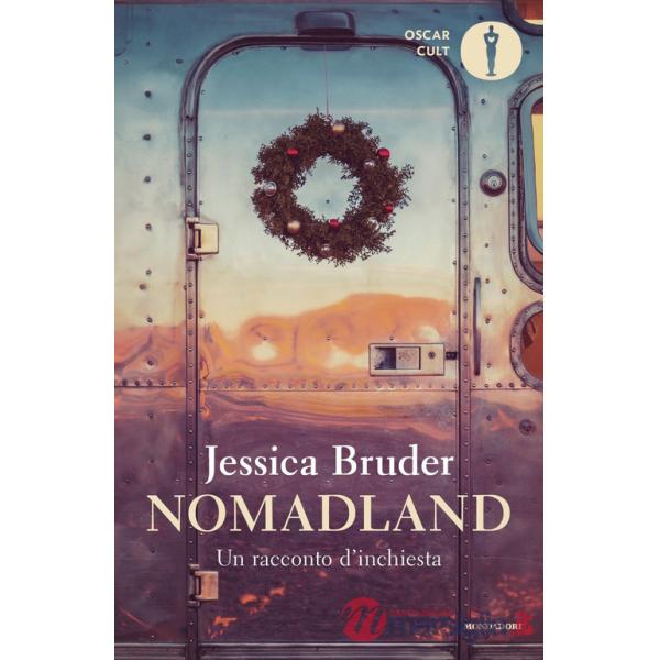 Nomadland. Un racconto d'inchiesta