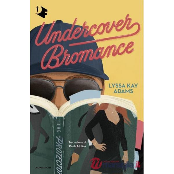 Undercover bromance. Ediz. italiana
