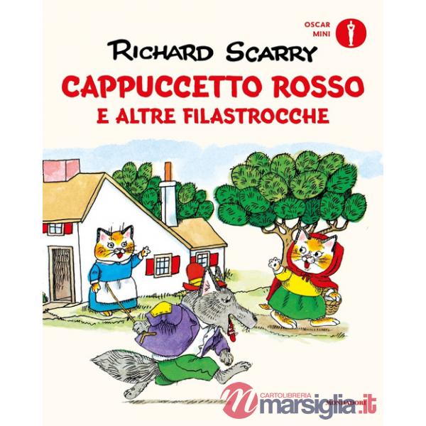 Cappuccetto Rosso e altre filastrocche. Ediz. a colori