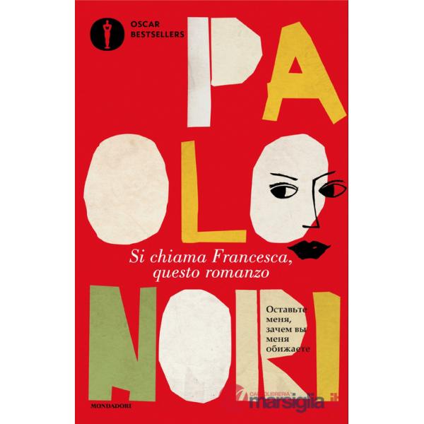 Si chiama Francesca, questo romanzo