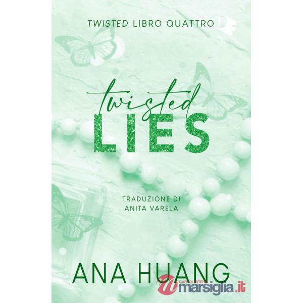Twisted lies. Ediz. italiana