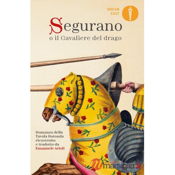 Segurano o il Cavaliere del drago