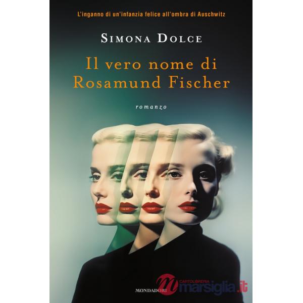Vero nome di Rosamund Fischer (Il)