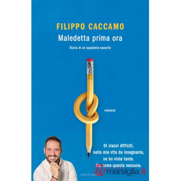 Maledetta prima ora. Diario di un supplente esaurito