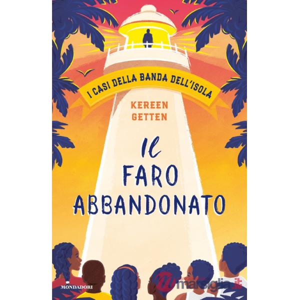 Faro abbandonato. I casi della banda dell'isola (Il)