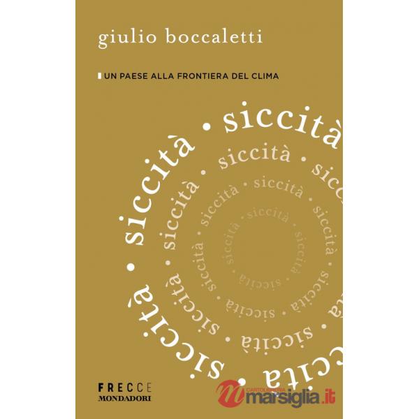 Siccità. Un paese alla frontiera del clima