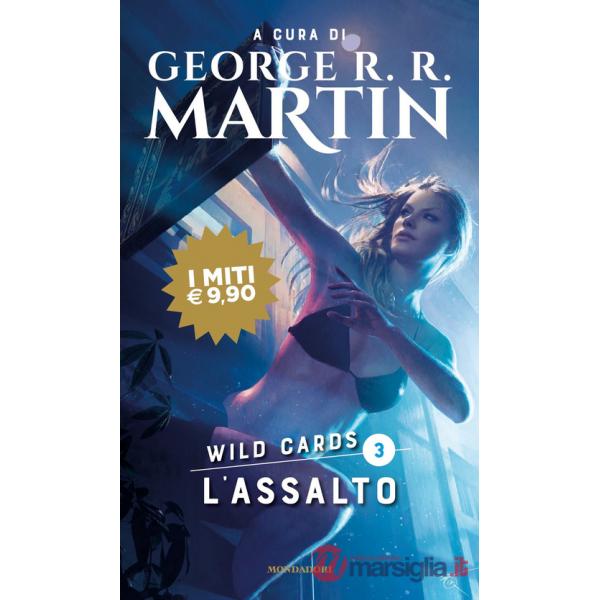 Assalto. Wild Cards (L'). Vol. 3
