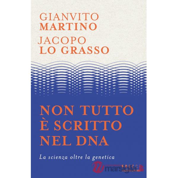 Non tutto è scritto nel DNA