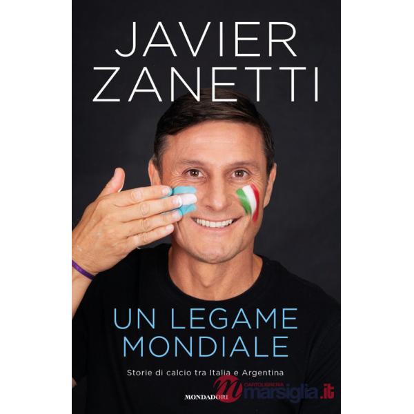 Legame mondiale. Storie di calcio tra Italia e Argentina (Un)