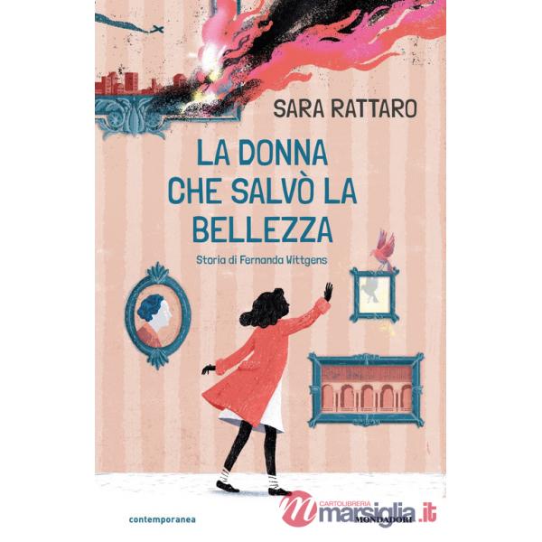 Donna che salvò la bellezza. Storia di Fernanda Wittgens (La)
