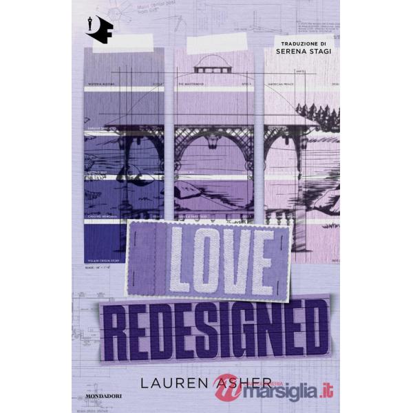 Love redesigned. Ediz. italiana