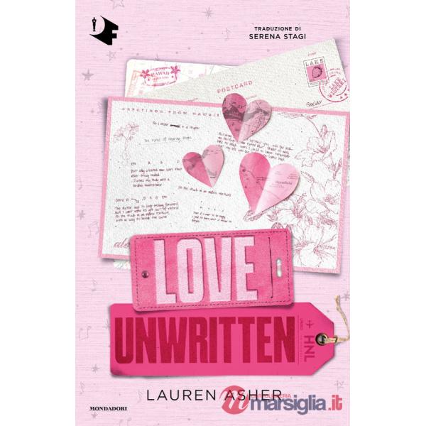 Love unwritten. Ediz. italiana