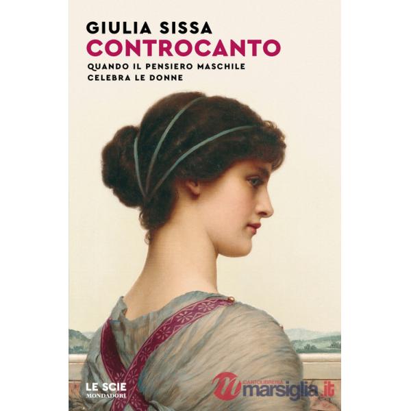 Controcanto. Quando il pensiero maschile celebra le donne