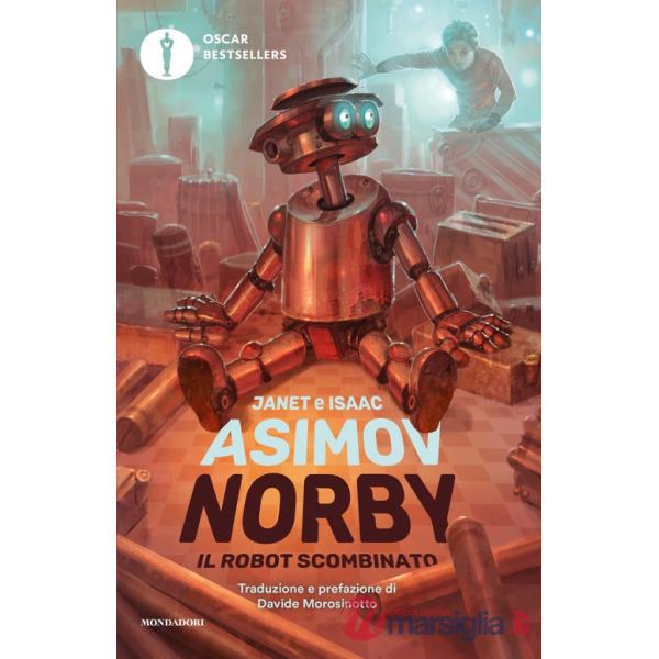 Norby, il robot scombinato. Nuova ediz.