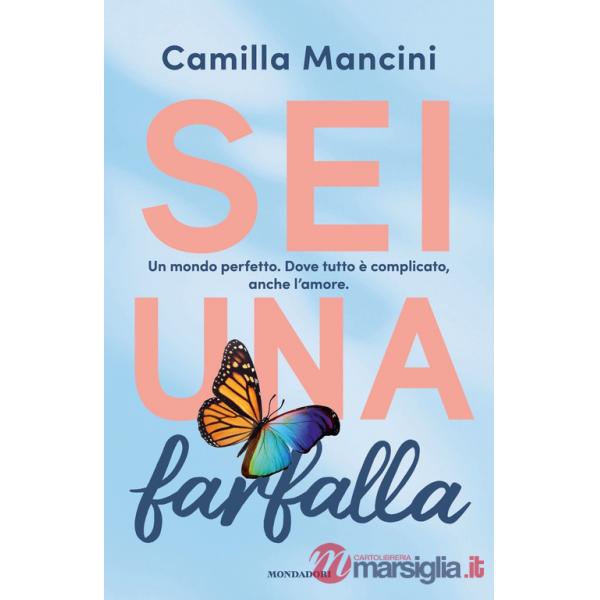 Sei una farfalla