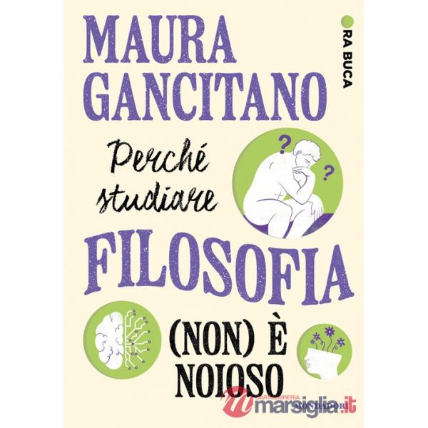 Perché studiare filosofia (non) è noioso. Ora buca