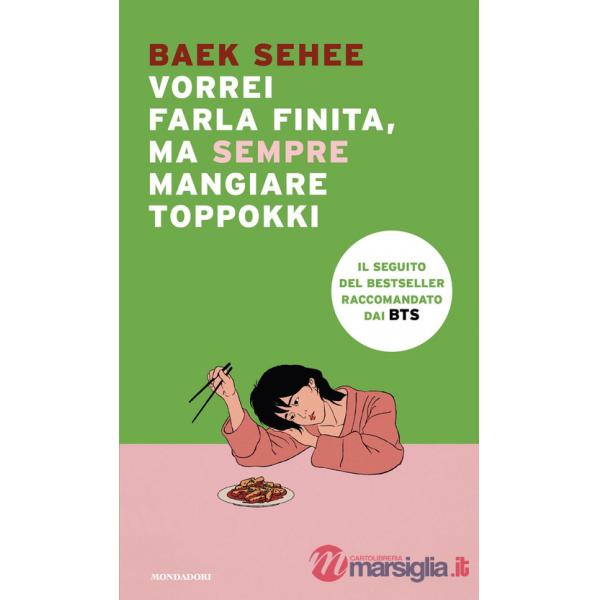 Vorrei farla finita, ma sempre mangiare toppokki