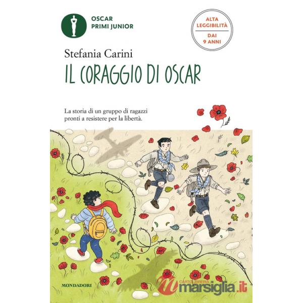 Coraggio di Oscar. Ediz. ad alta leggibilità (Il)