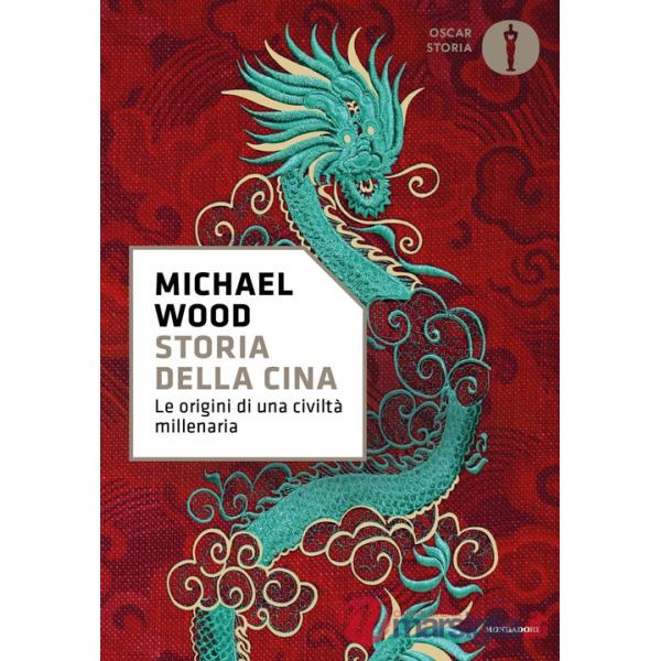 Storia della Cina. Le origini di una civiltà millenaria
