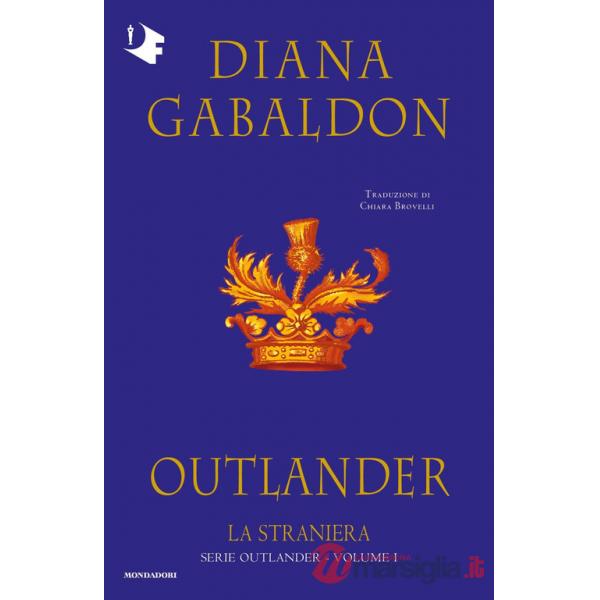 Straniera. Outlander (La). Vol. 1