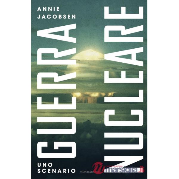 Guerra nucleare. Uno scenario