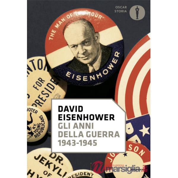 Anni della guerra. 1943-1945 (Gli)