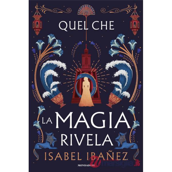 Quel che la magia rivela