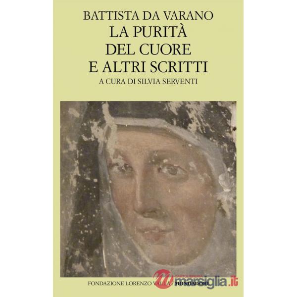 Purità del cuore e altri scritti (La)