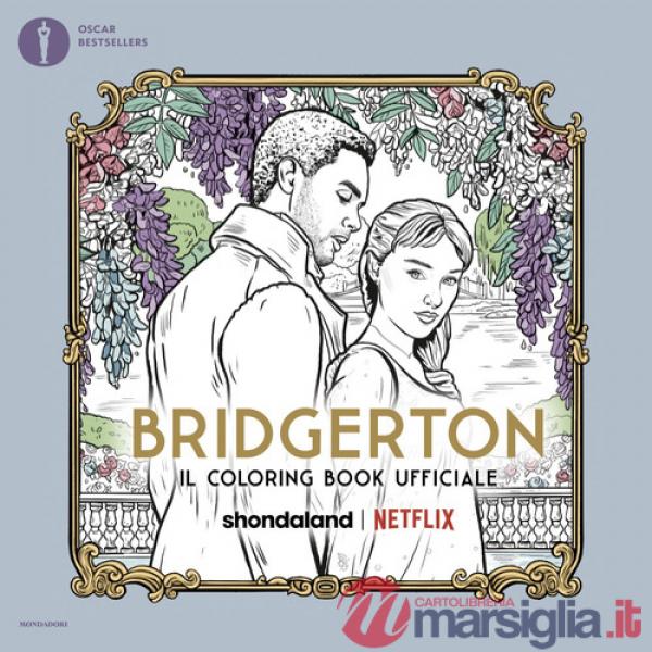 Bridgerton. Il coloring book ufficiale