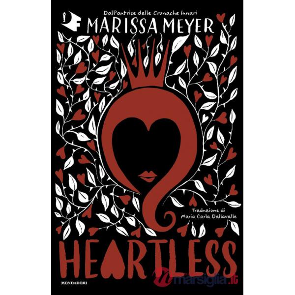 Heartless. Ediz. italiana
