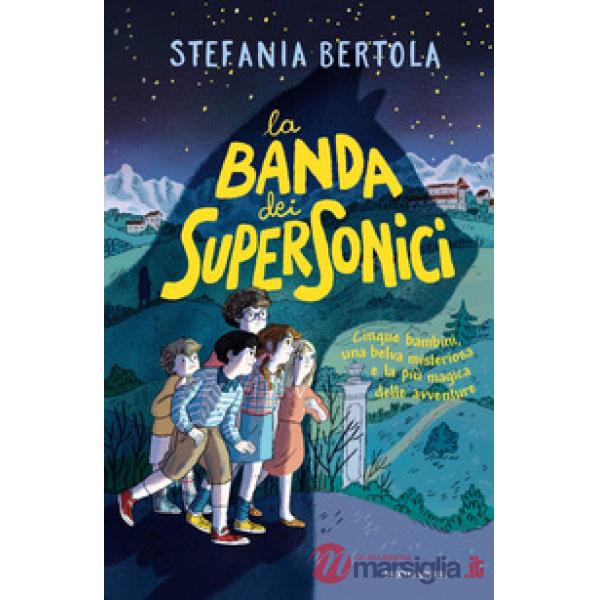 Banda dei supersonici (La)