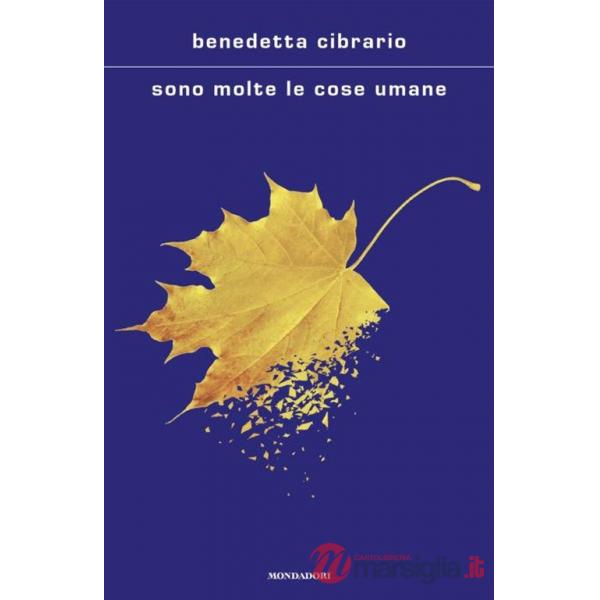 Sono molte le cose umane