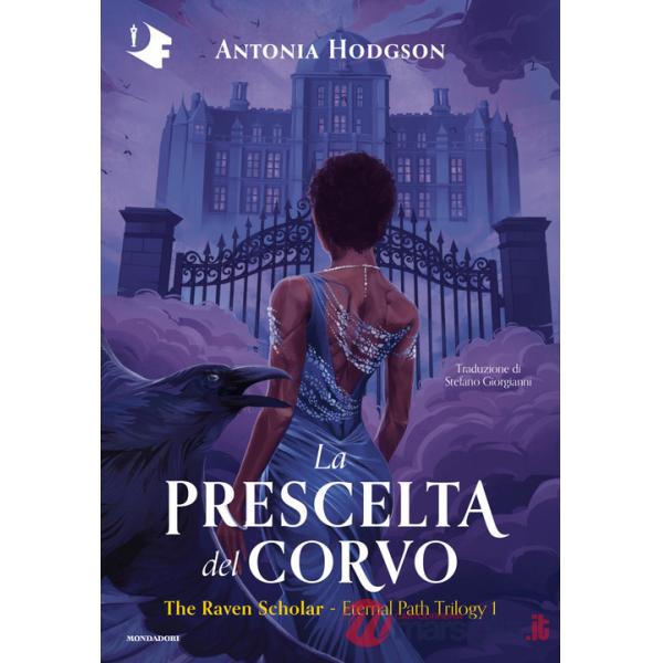 Prescelta del corvo. The Raven Scholar (La)