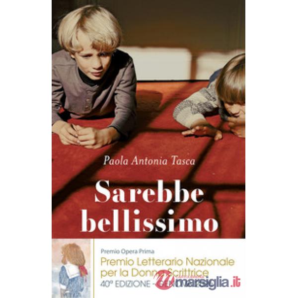 Sarebbe bellissimo