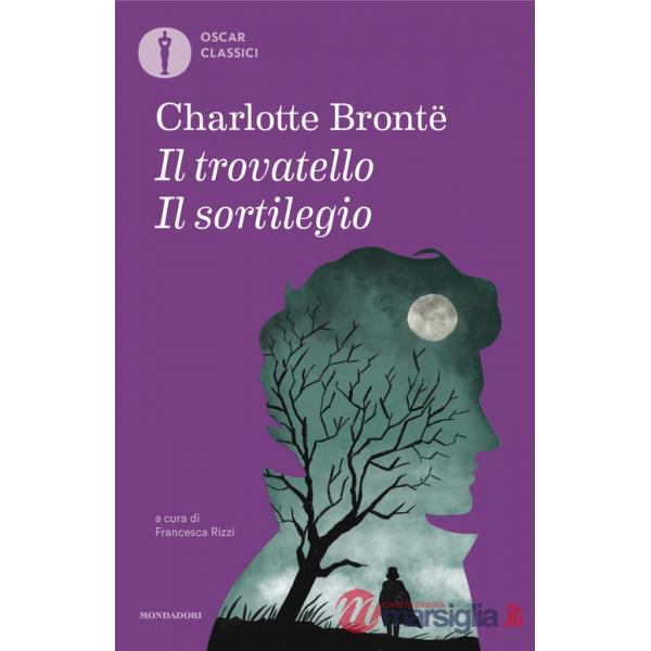 Sortilegio-Il trovatello (Il)