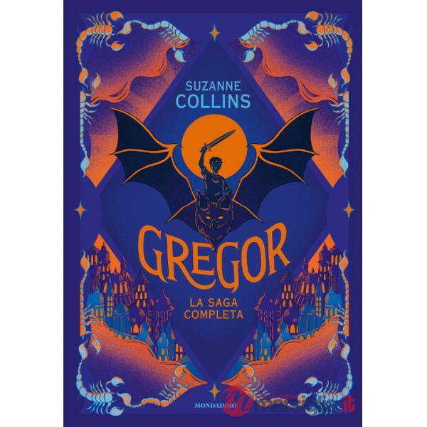 Gregor. La saga completa: La prima profezia-La profezia del flagello-La profezia del sangue-La profezia segreta-La profezia del 