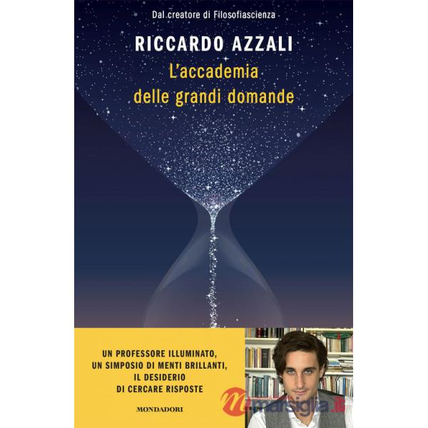 Accademia delle grandi domande (L')