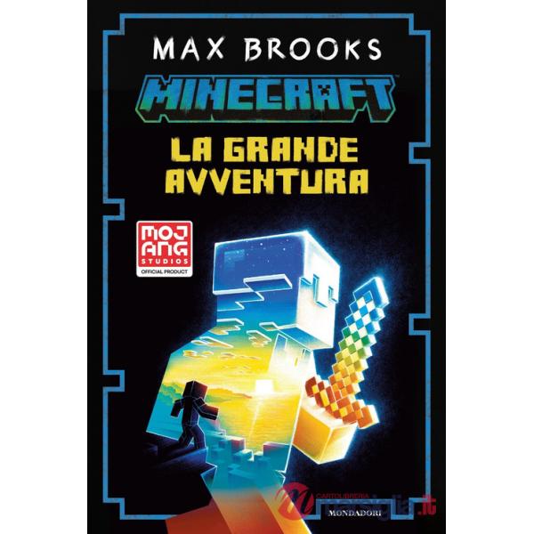 Minecraft. La grande avventura