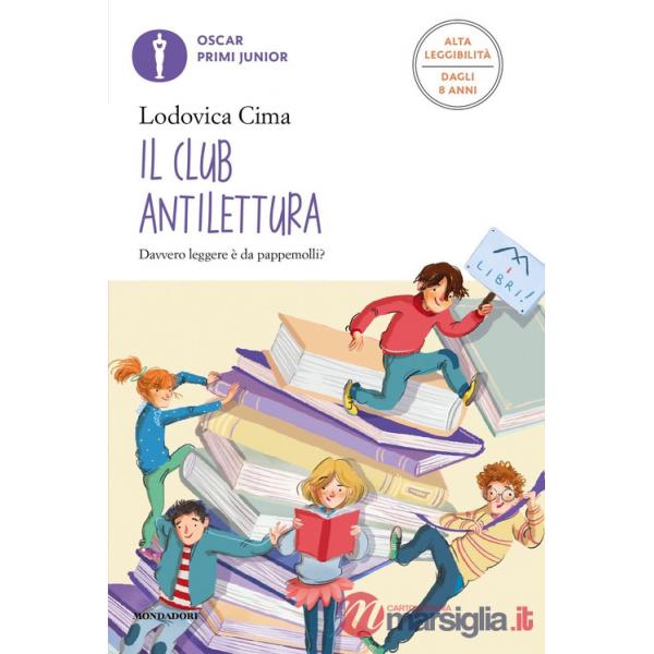 Club antilettura. Ediz. ad alta leggibilità (Il)