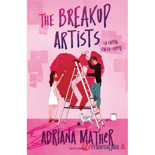 Breakup artists. La coppia spacca-coppie (The)