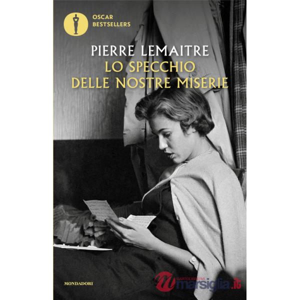 Specchio delle nostre miserie (Lo)