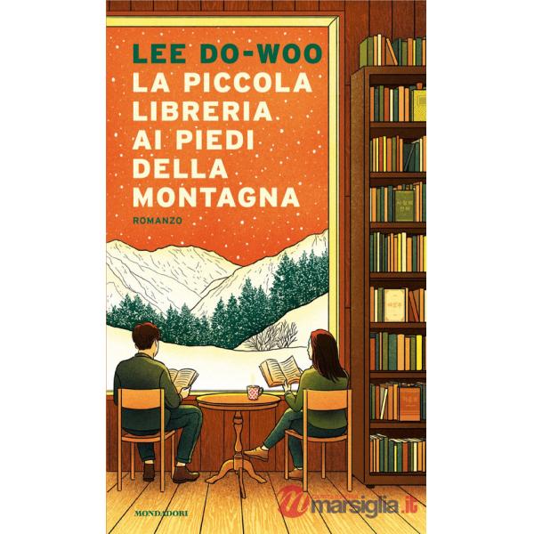 Piccola libreria ai piedi della montagna (La)