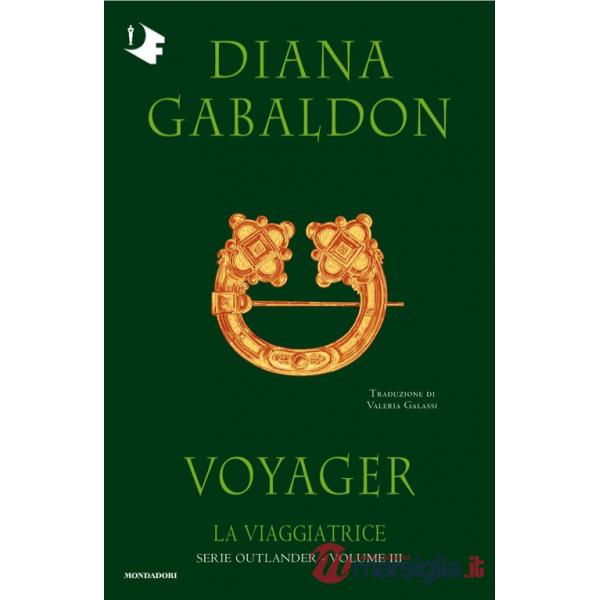 Viaggiatrice. Outlander (La). Vol. 3